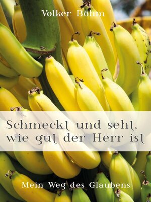 Schmeckt und seht, wie Gut der Herr ist - Audiobook
